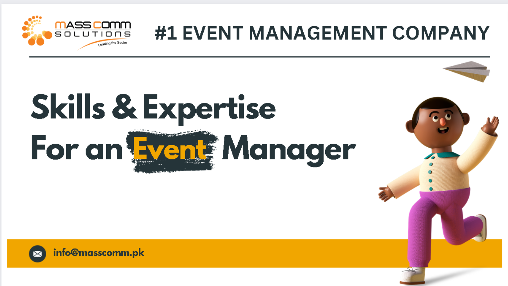 Becoming an Event Management Pro: Must-Have Skills and Abilities
